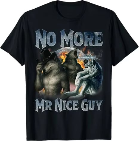 Street Fashion For Short Guys - No More Mr Nice Guy Funny